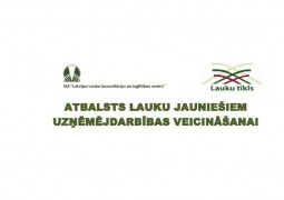 Dalība aktivitātē “Atbalsts lauku jauniešiem uzņēmējdarbības veicināšanai” 
