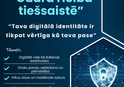 “Drošība sākas ar izvēli – klikšķināt vai padomāt.”